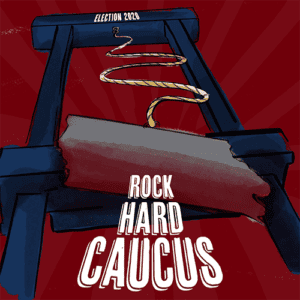 The Rock Hard Caucus